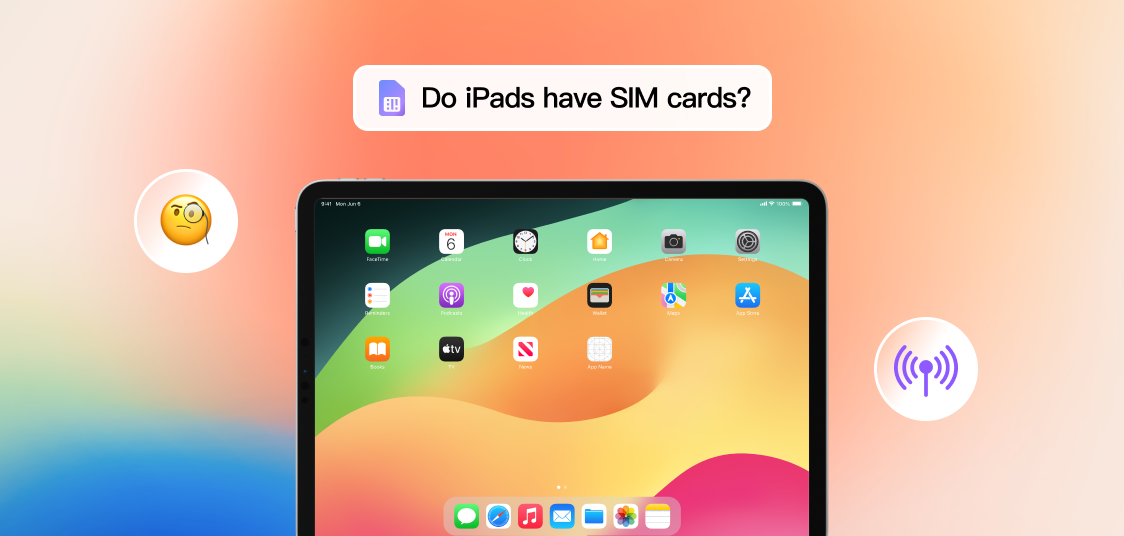 exploring-ipad-connectivity-do-ipads-have-sim-cards