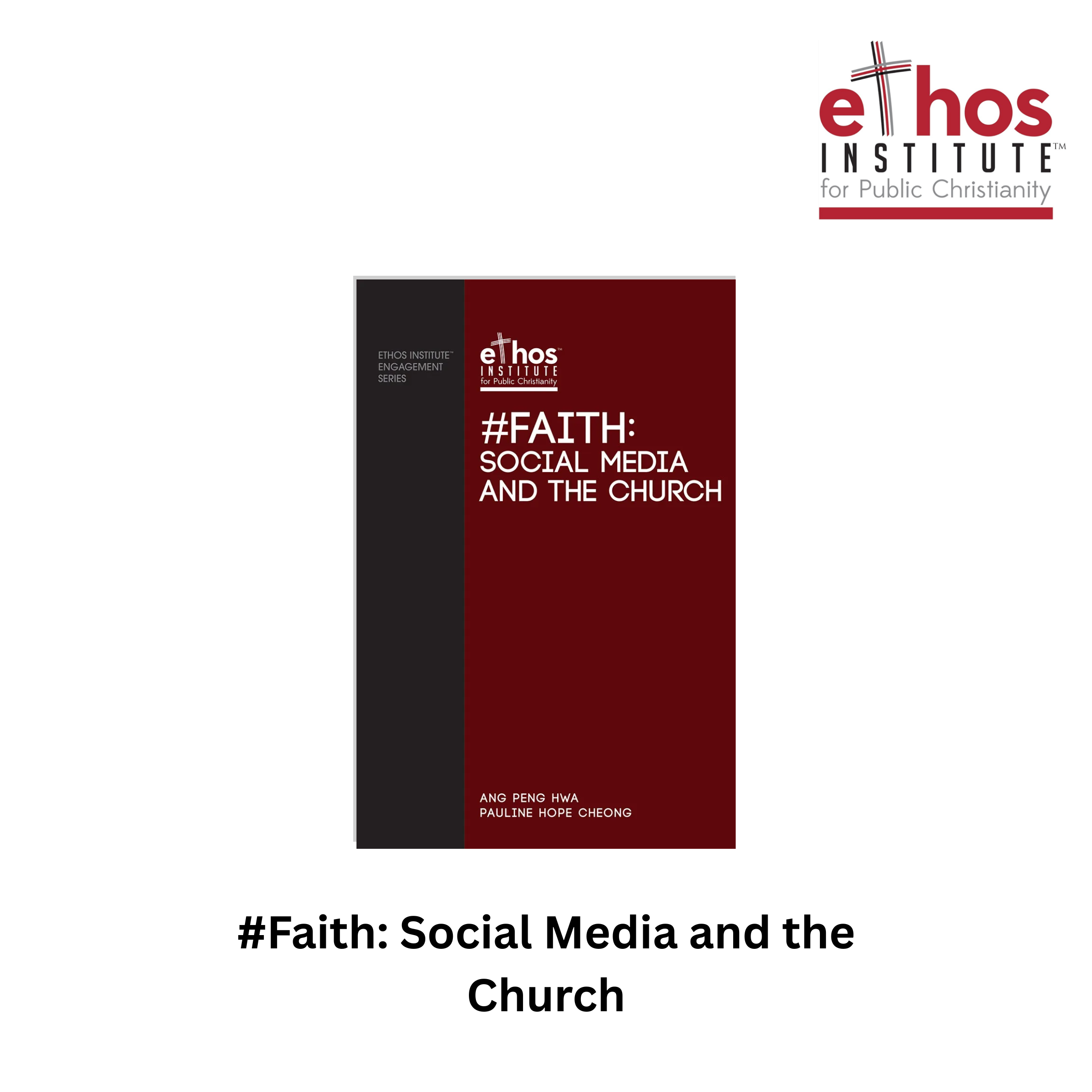 Ethos#04: Faith - Social Media and The Church