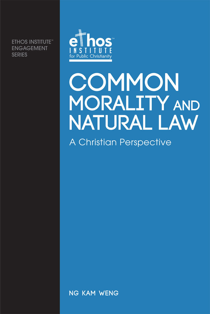 Ethos#06: Common Morality and Natural Law - A Christian Perspective