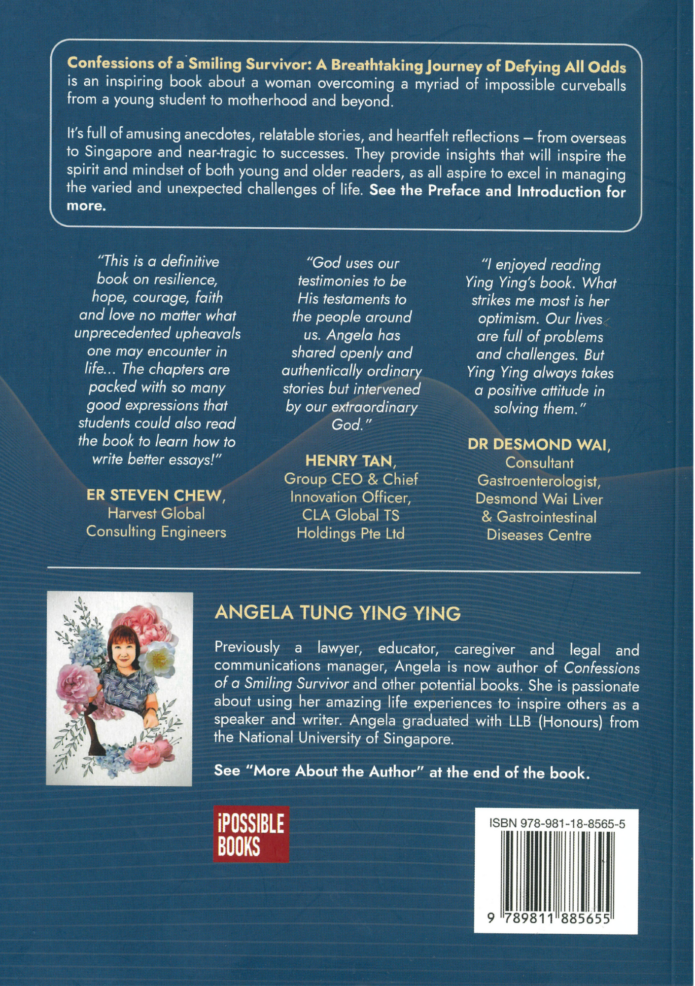 Confessions of a Smiling Survivor: A Breathtaking Journey of Defying all Odds By Angela Tung Ying Ying