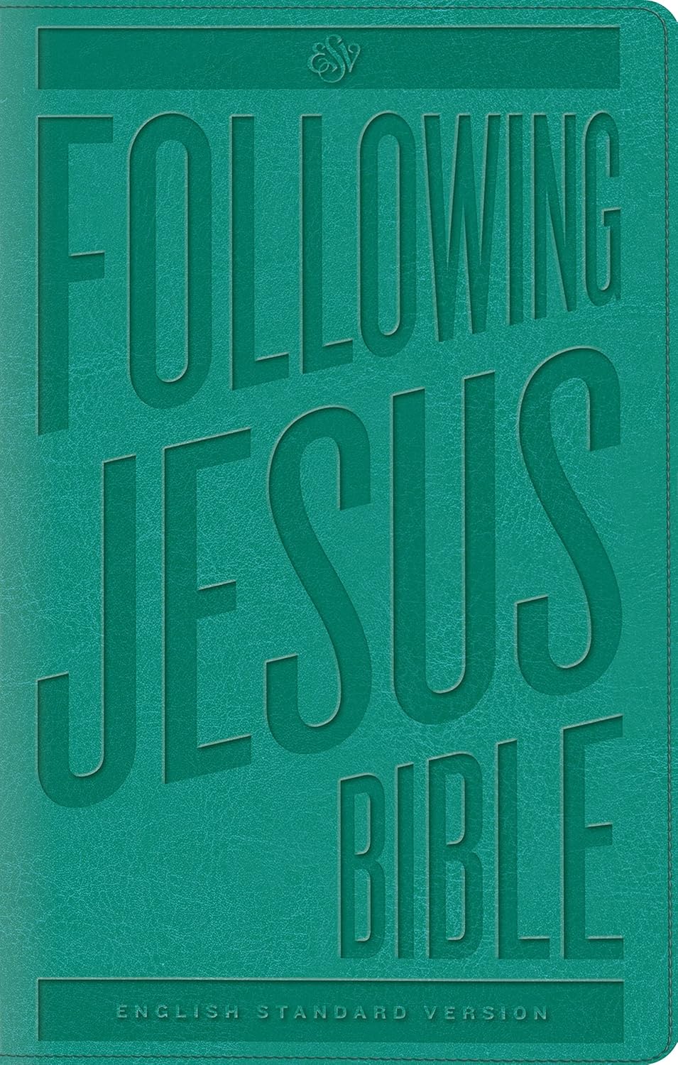 ESV Following Jesus Bible (Teal)