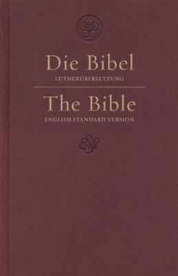 ESV German/English Parallel Bible-Dark Red Hardcover