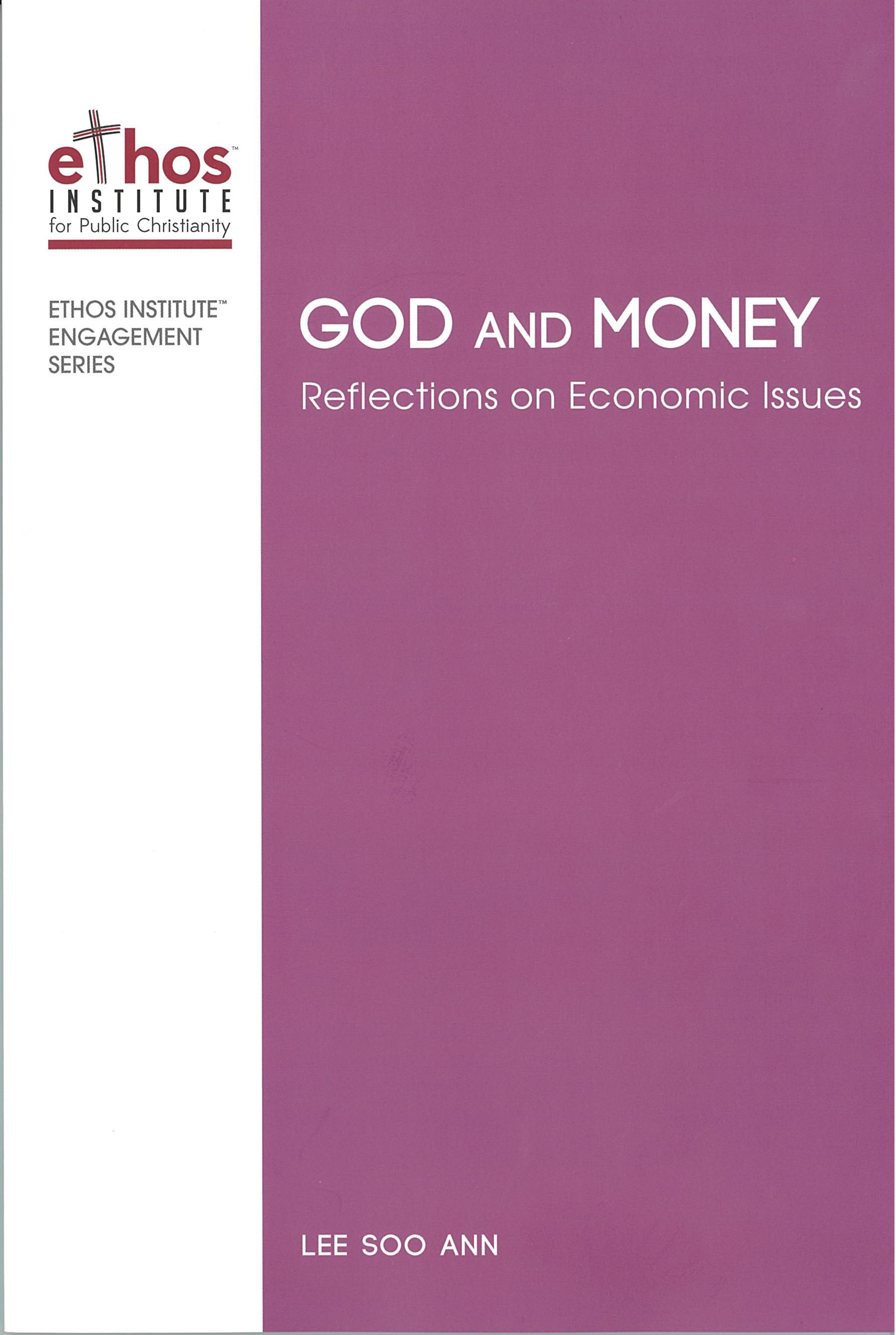 Ethos#13: God and Money