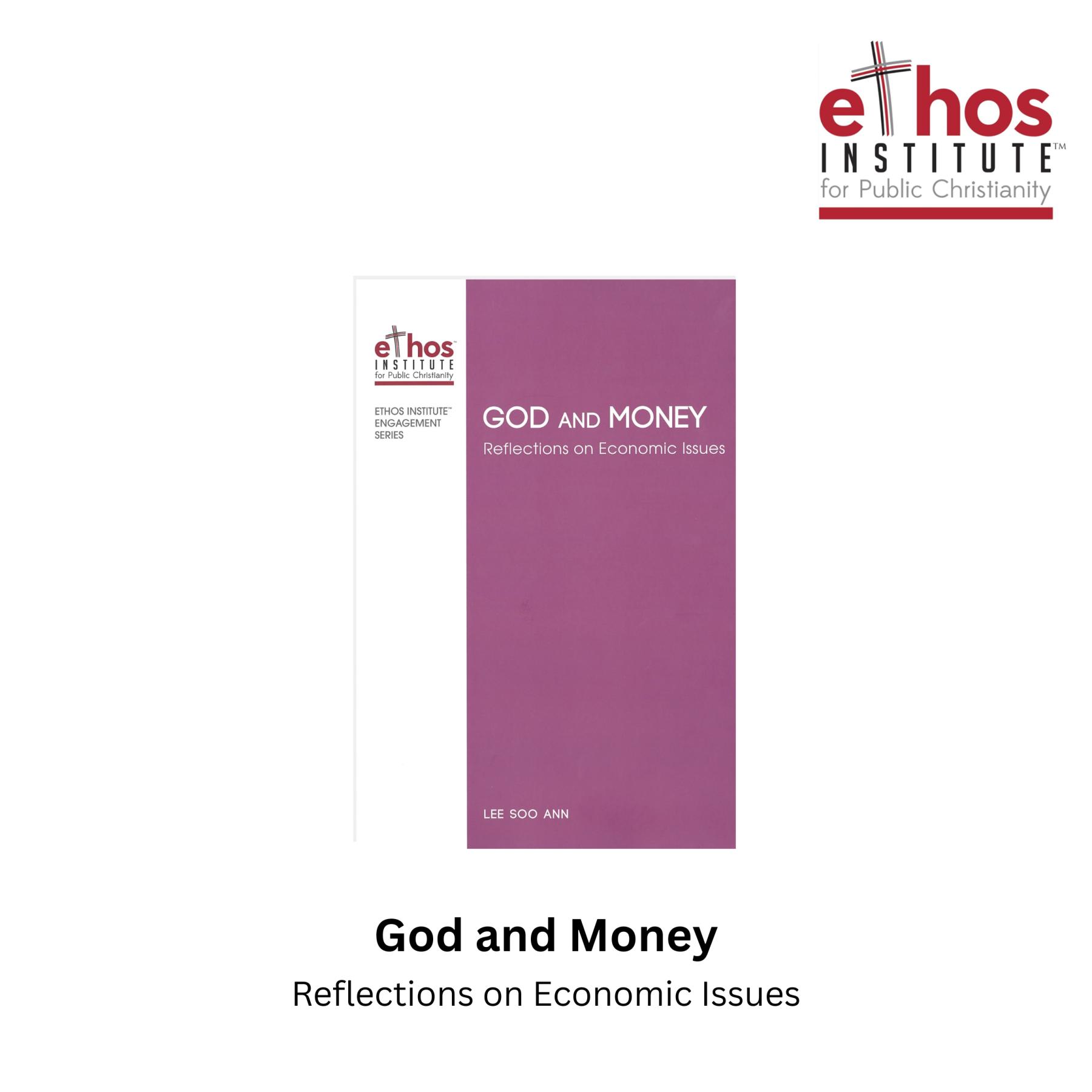 Ethos#13: God and Money