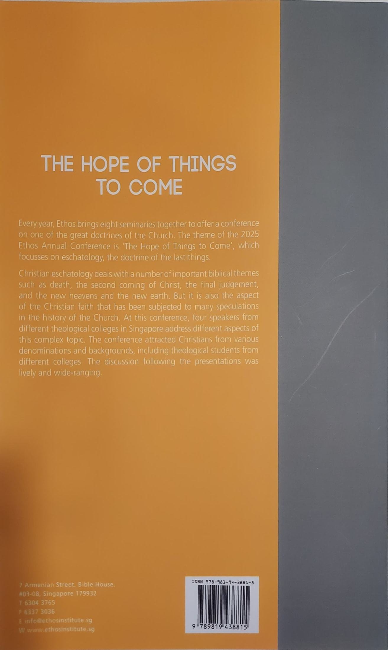 Ethos #22: The Hope of Things To Come