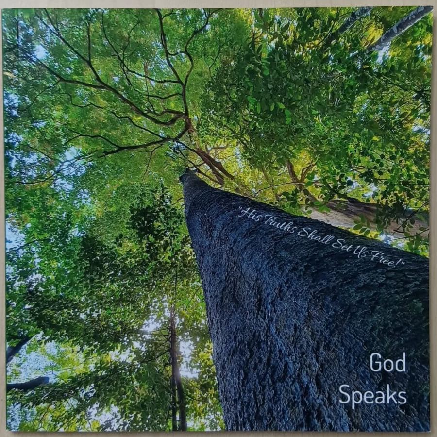 God Speaks: His Truths Shall Set Us Free - Softcover