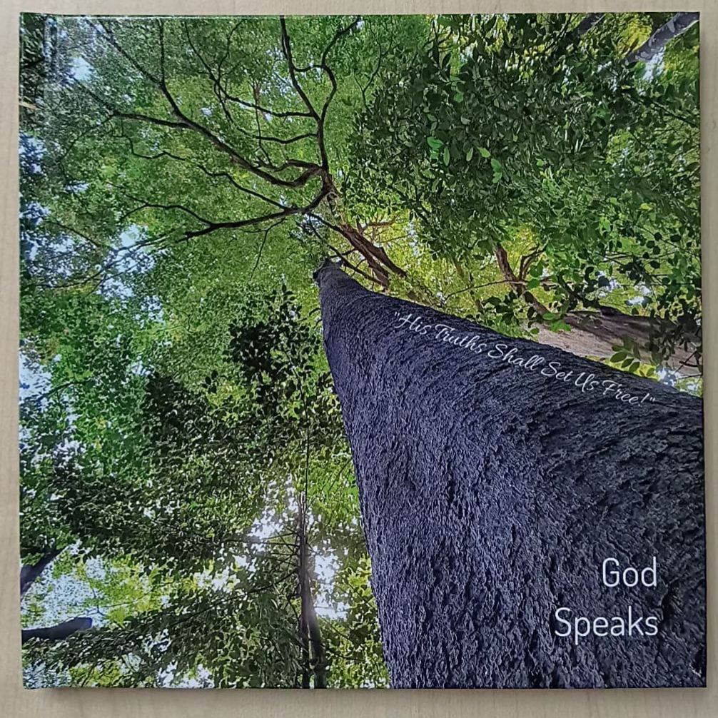 GOD Speaks: His Truths Shall Set Us Free - Hardcover