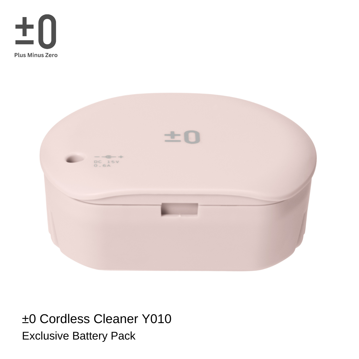 ±0 Cordless Cleaner Y010 Exclusive Battery Pack 