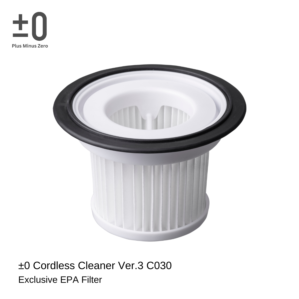 ±0 Cordless Cleaner Ver.3 C030 Exclusive EPA Filter 