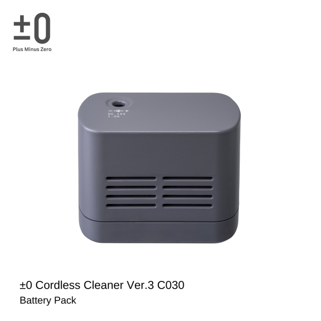 ±0 Cordless Cleaner Ver.3 C030 Battery Pack 