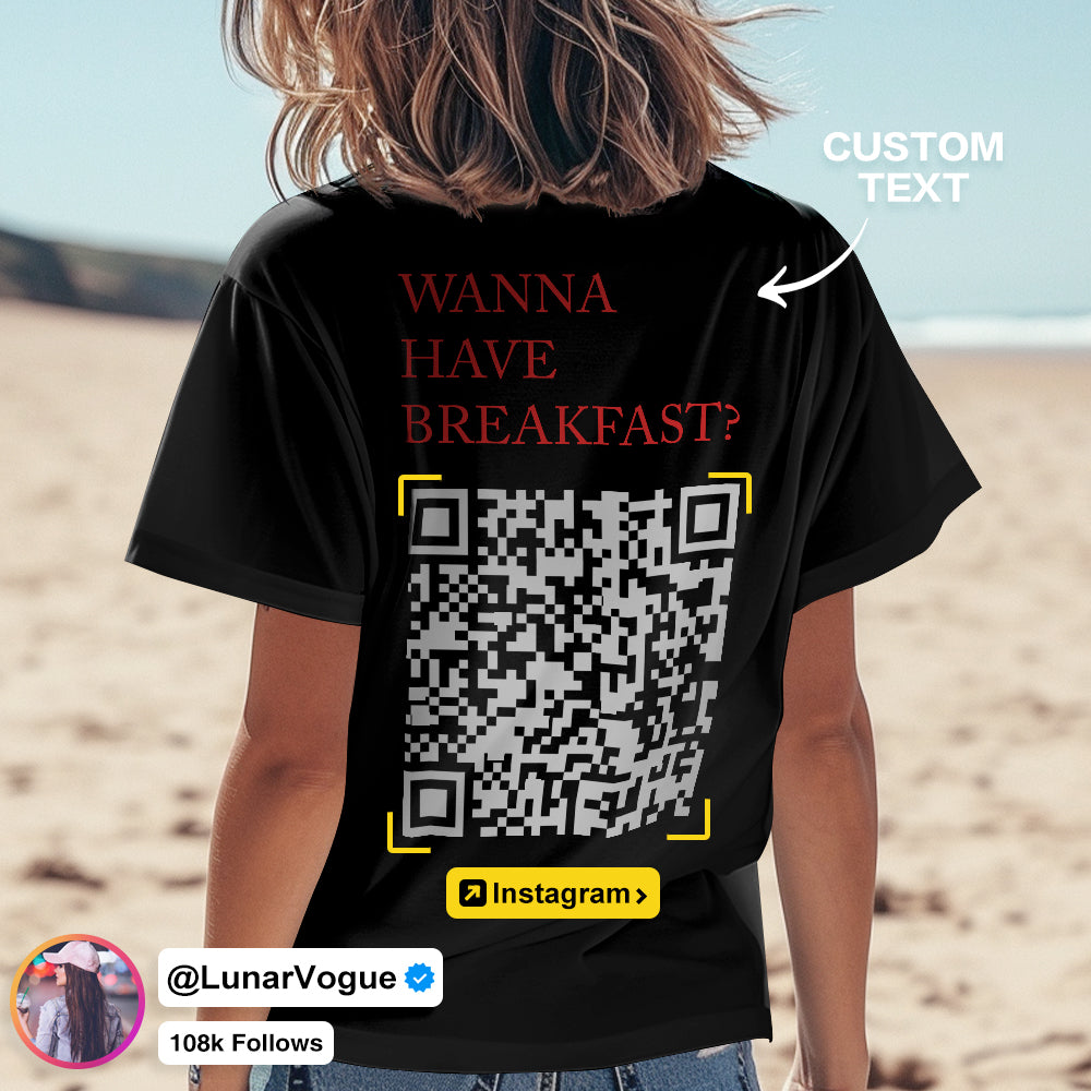 Custom QR Code T-shirt Personalised Social Connection Shirt with Text WANNA HAVE BREAKFAST? - MyFacepajamasAU