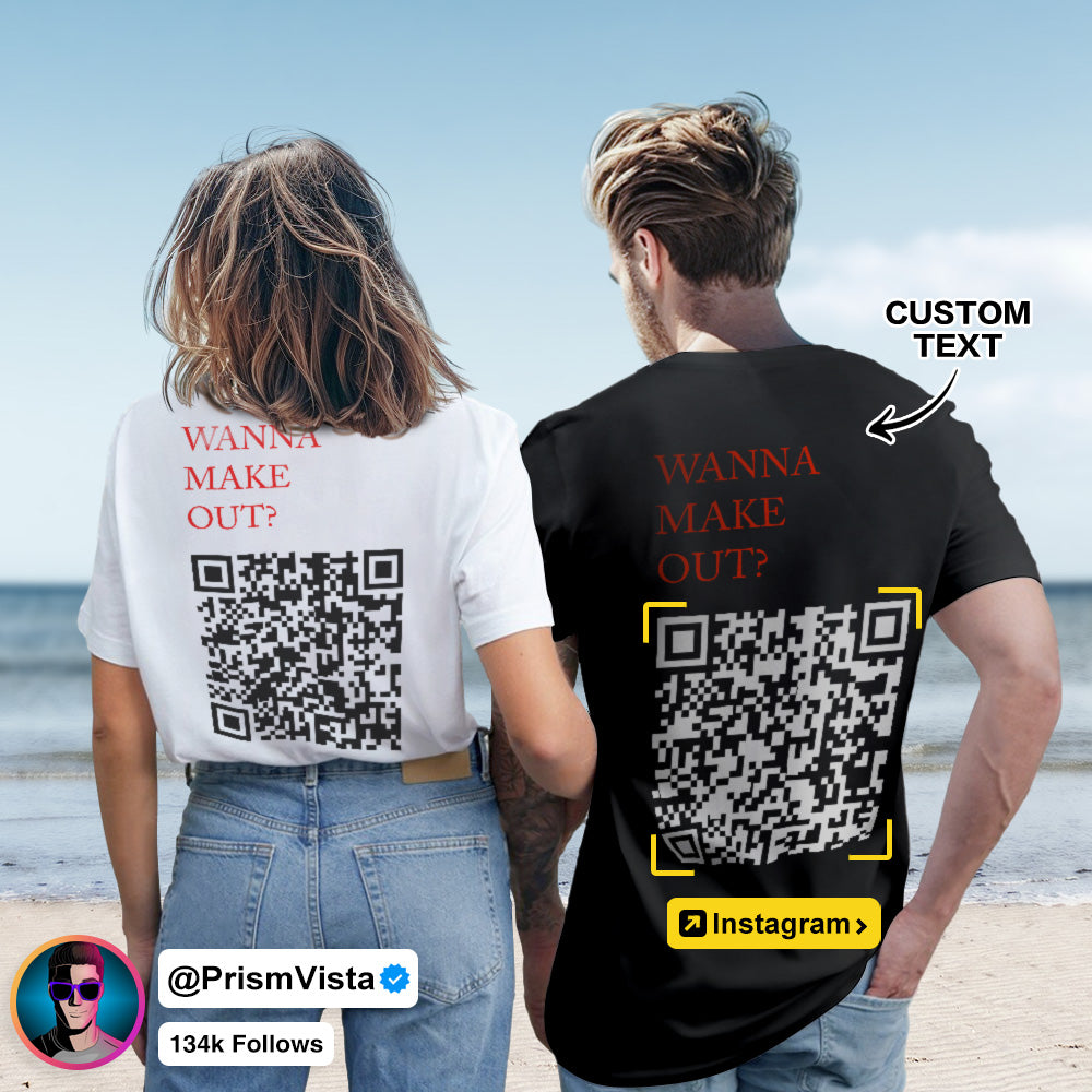 Custom QR Code T-shirt Personalised Social Connection Shirt with Text WANNA MAKE OUT? - MyFacepajamasAU