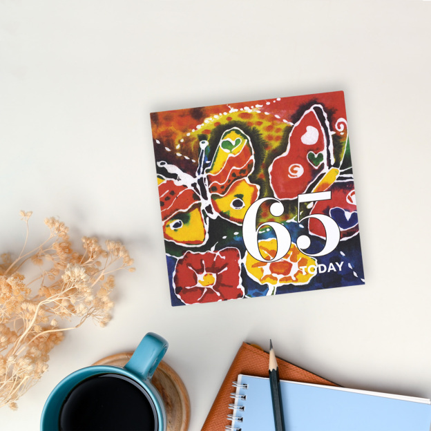 CARD - 65 TODAY (BATIK PAINTING)