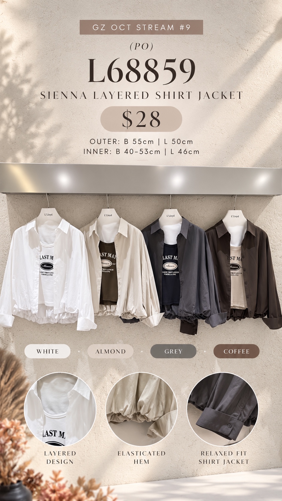 GZ Oct Stream #9: (PO) L68859 Sienna Layered Shirt Jacket (Outer: B cm; L cm, Inner: B cm; L cm)