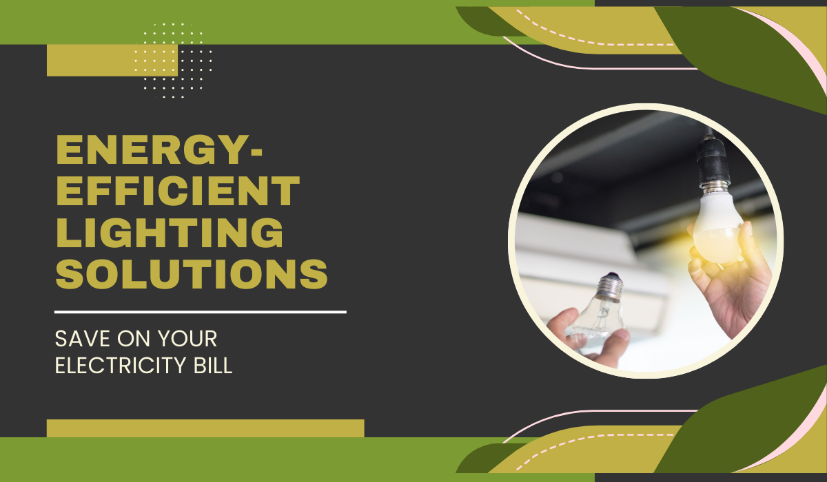 Energy-efficient lighting solutions to reduce electricity bills and promote sustainable living.