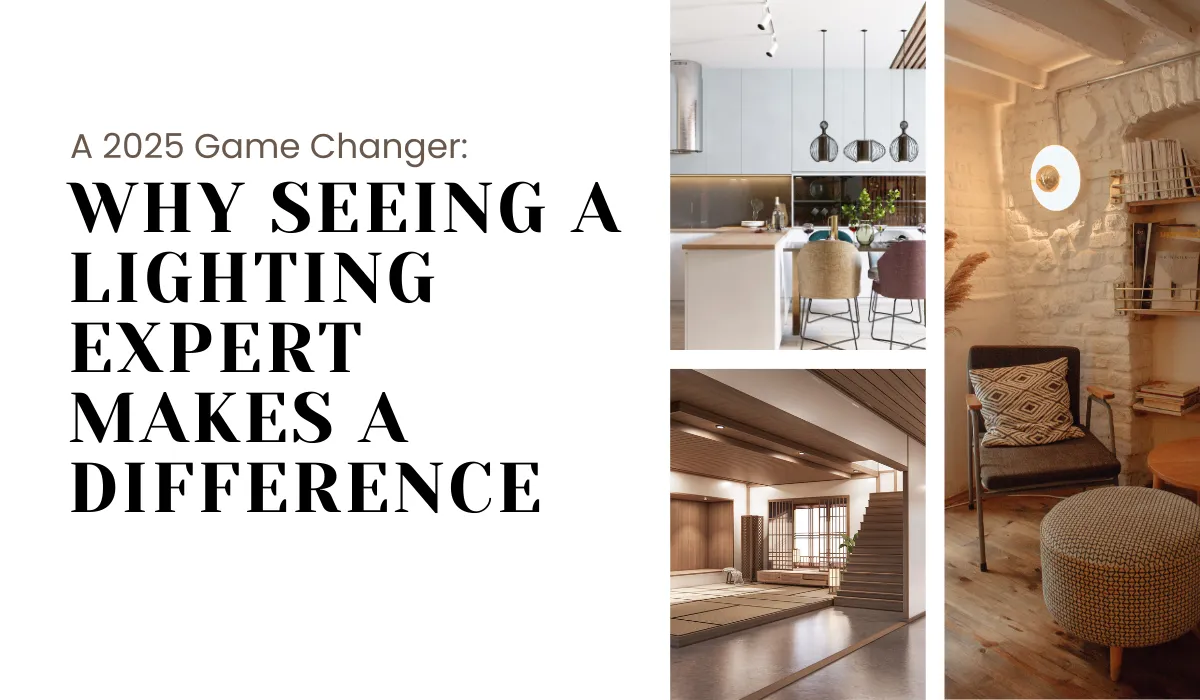 Why consulting a lighting expert improves home lighting design and ambiance.
