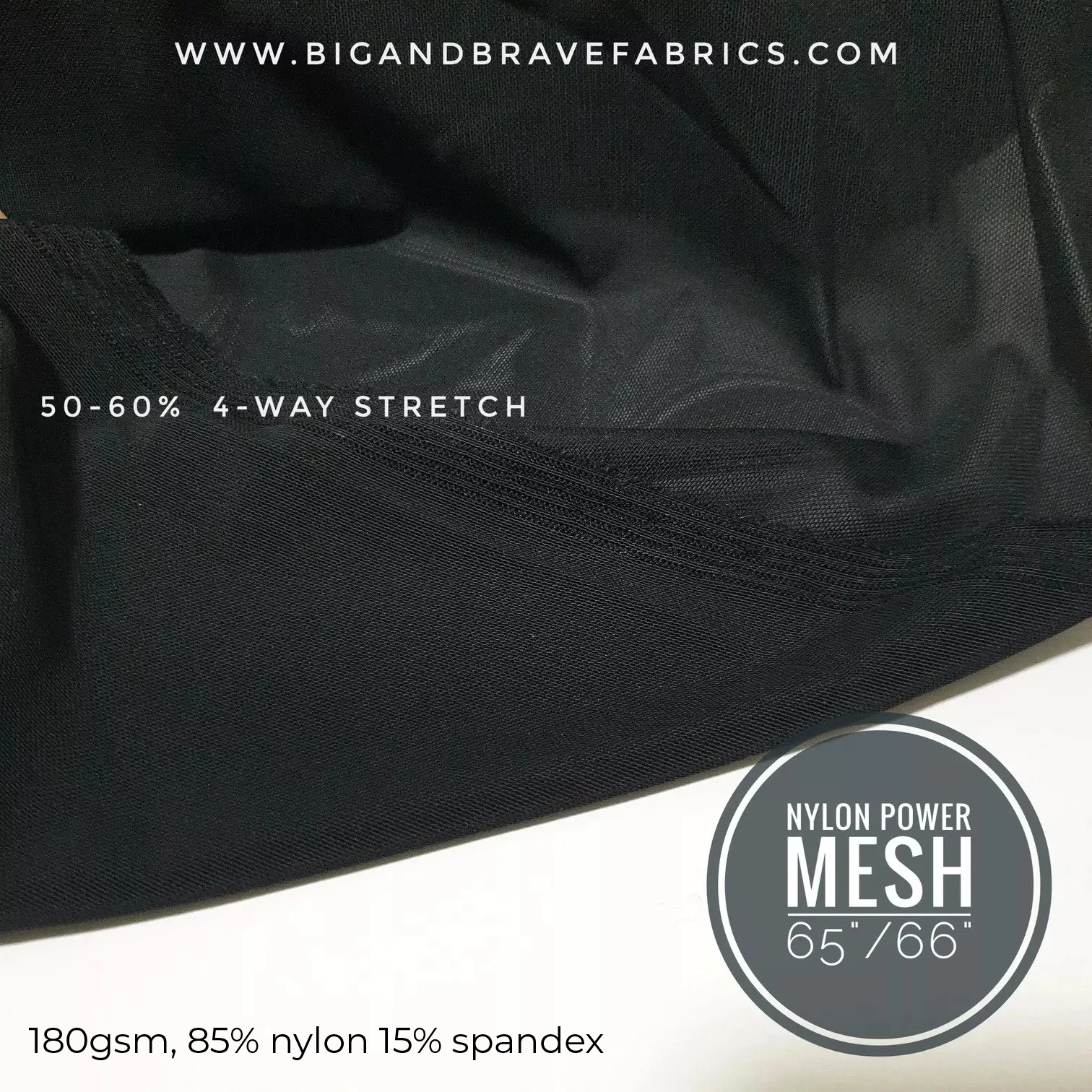 Nylon Power Mesh/Power Net, (180gsm, 65"/66") - Black, Beige, White (per half yd)