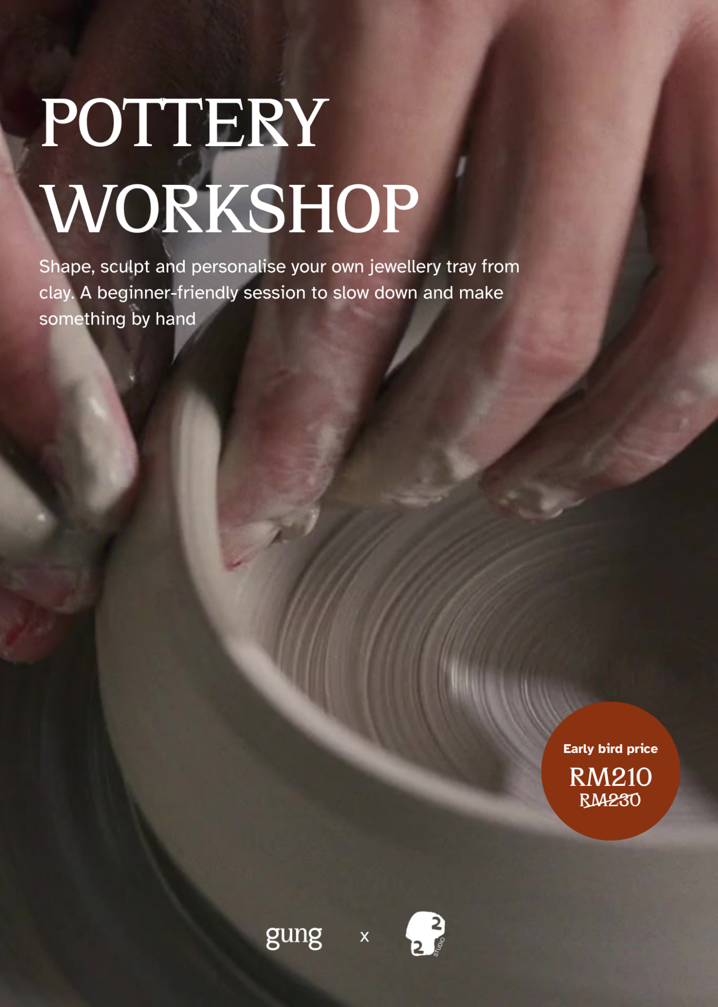 Pottery Workshop "Becoming by Hand" with 22 Craft Studio