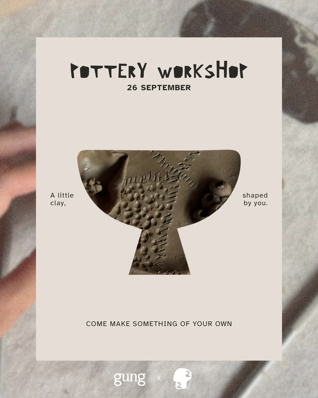 Hand-building Pottery Workshop with 22 Craft Studio
