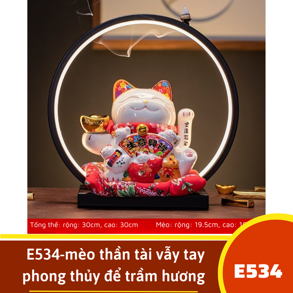 E534-mèo thần tài vẫy tay  phong thủy để trầm hương thỏi vàng
