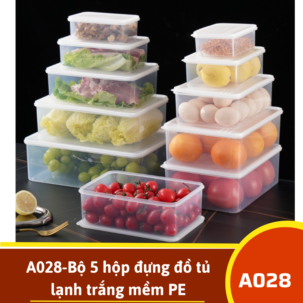 A028-Bộ 5 hộp đựng đồ tủ lạnh trắng mềm PE