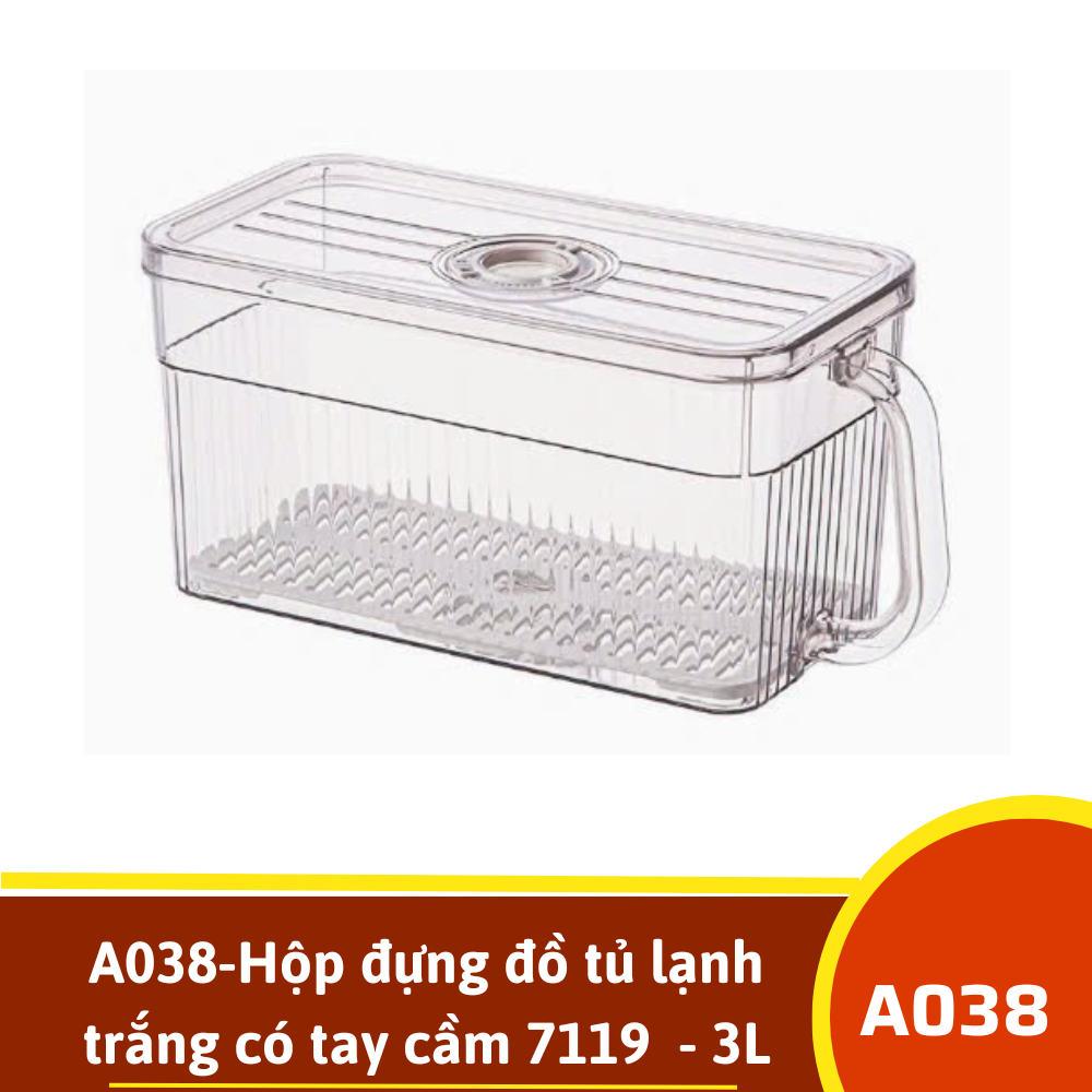 A038-Hộp đựng đồ tủ lạnh trắng có tay cầm 7119  - 3L