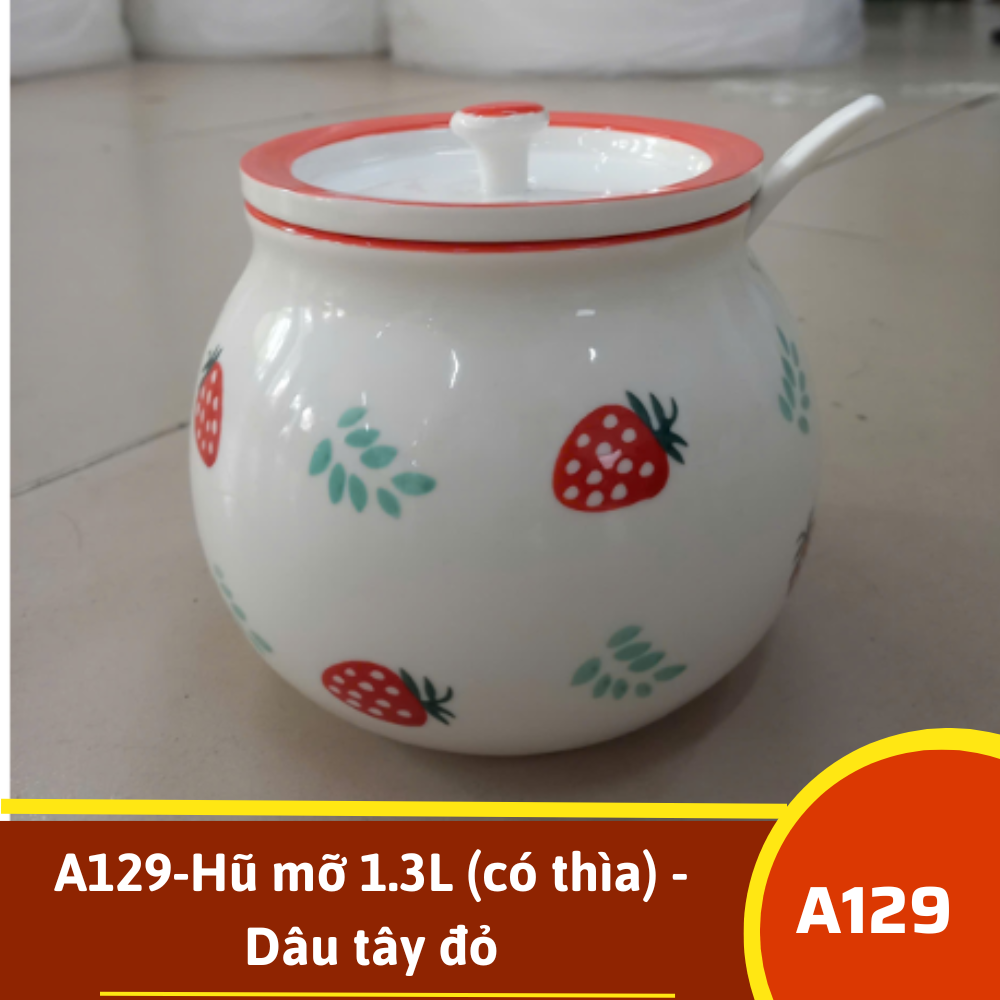 A129-Hũ mỡ 1.3L (có thìa) - Dâu tây đỏ