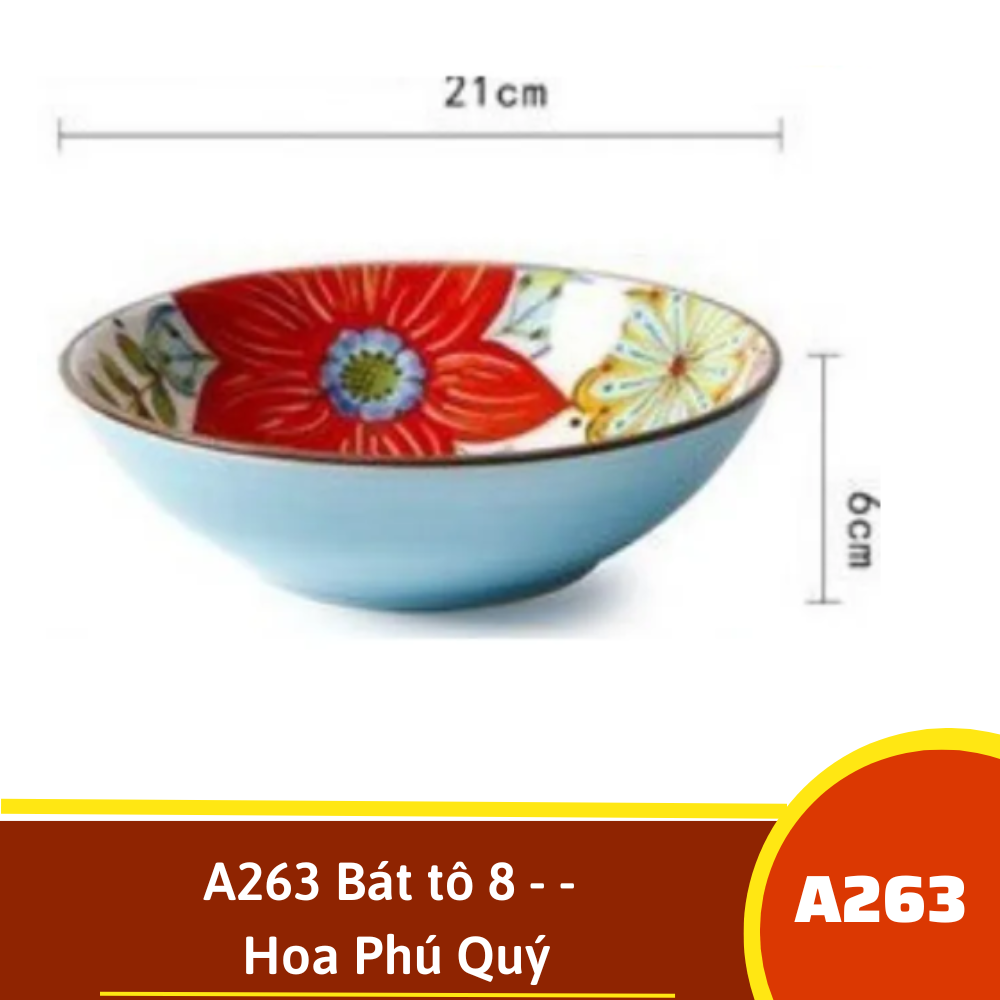 A263 Bát tô 8 - - Hoa Phú Quý