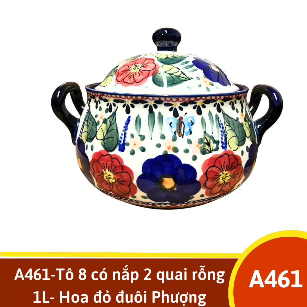 A461-Tô 8 có nắp 2 quai rỗng 1L- Hoa đỏ đuôi Phượng Hoàng vẽ tay xuất Âu YL