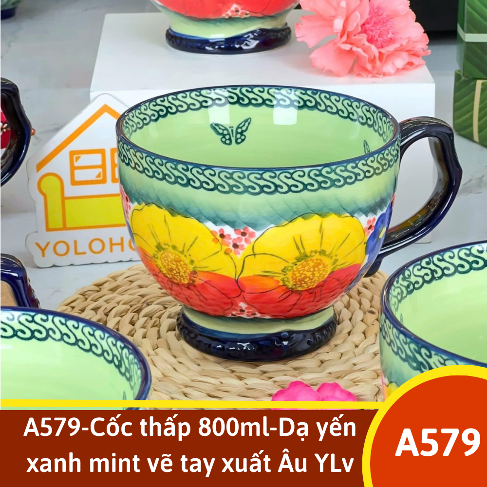 A579-Cốc thấp 800ml-Dạ yến xanh mint vẽ tay xuất Âu YL