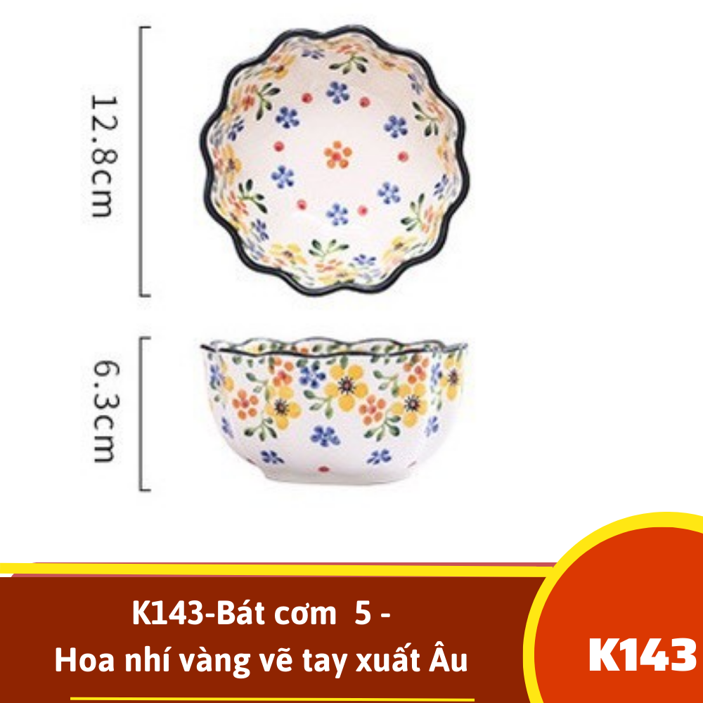 K143-Bát cơm 5 - Hoa nhí vàng vẽ tay xuất Âu