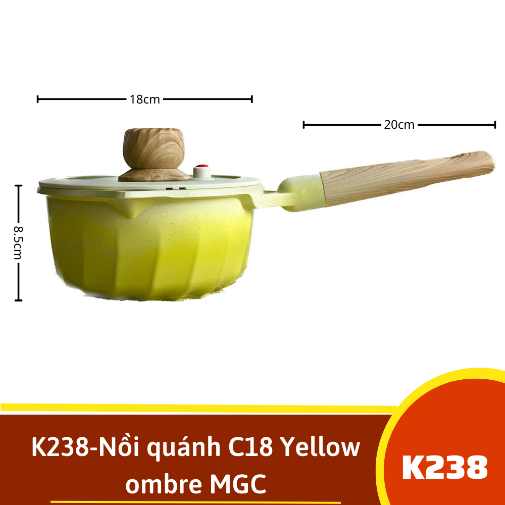 K238-Nồi quánh C18 Yellow ombre MGC