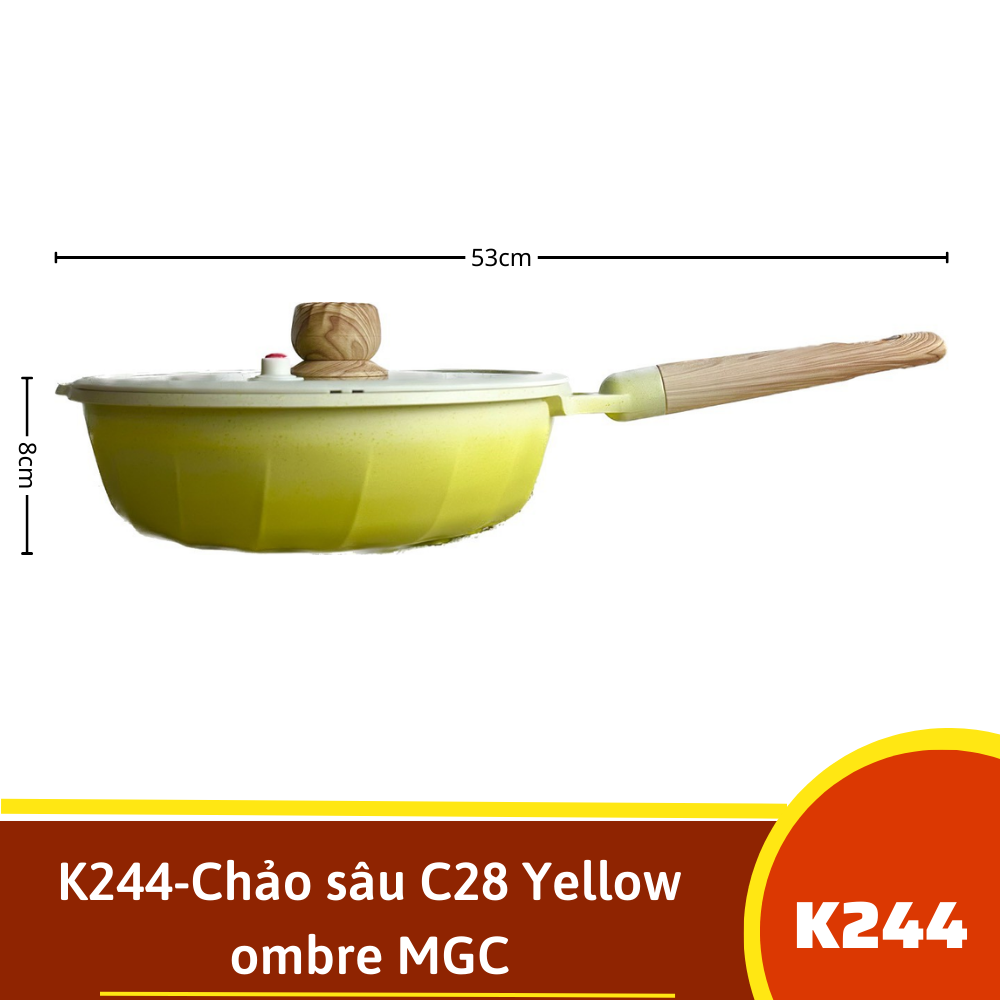K244-Chảo sâu C28 Yellow ombre MGC