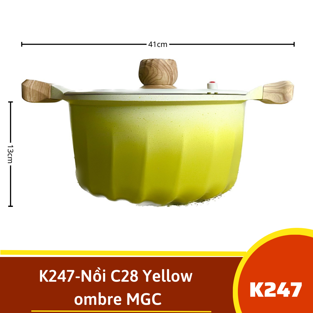 K247-Nồi C28 Yellow ombre MGC