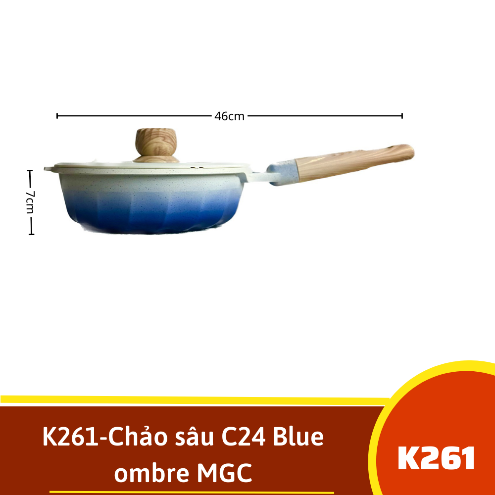 K261-Chảo sâu C24 Blue ombre MGC