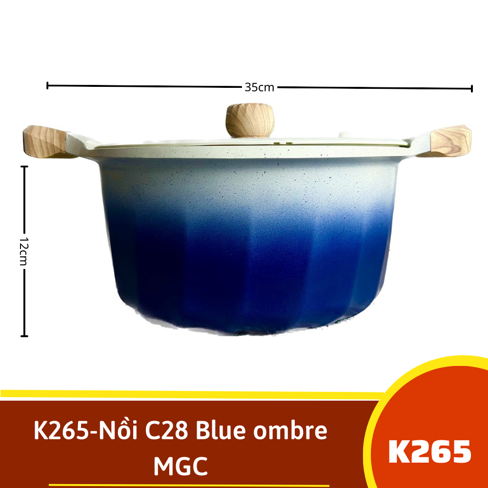 K265-Nồi C28 Blue ombre MGC