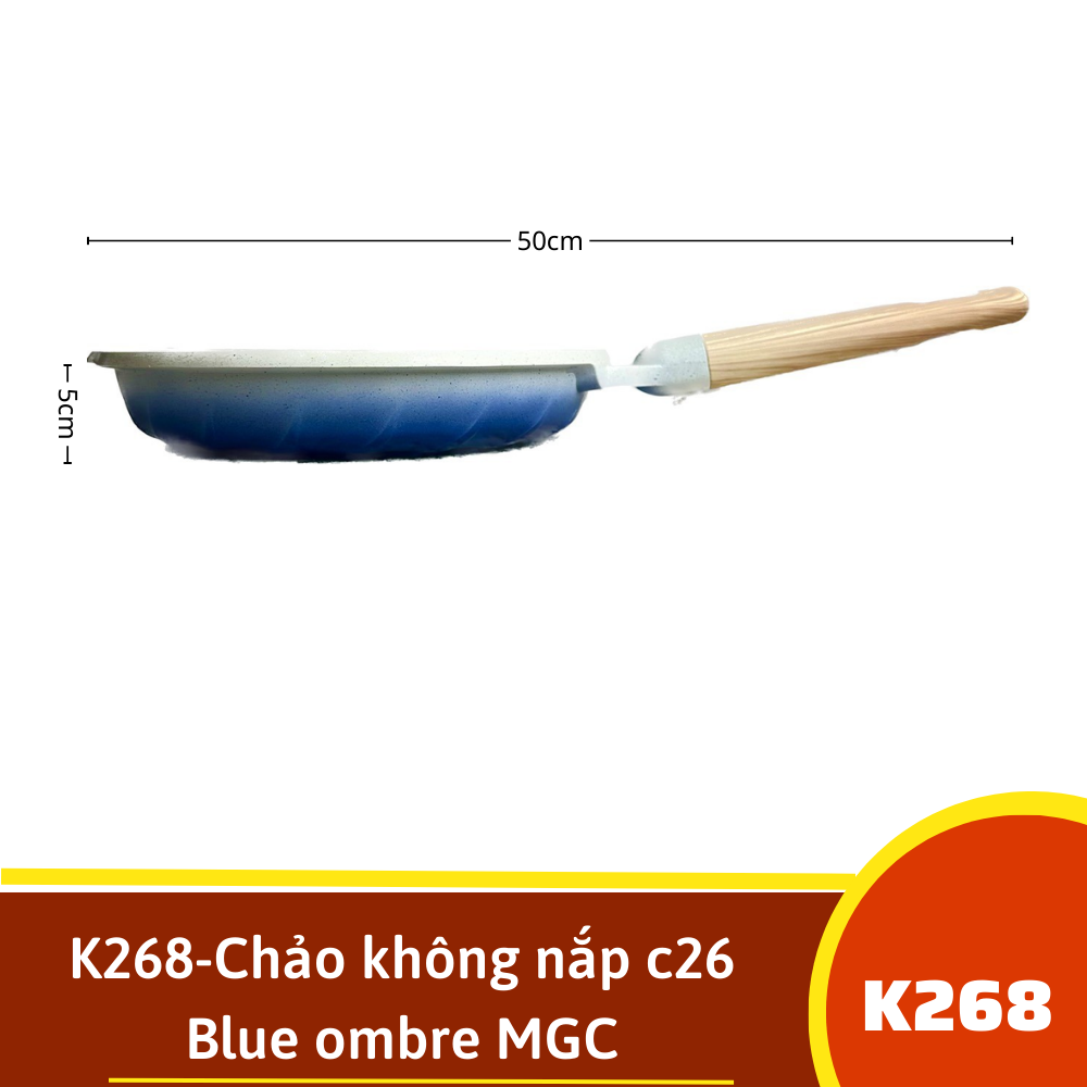 K268-Chảo không nắp c26 Blue ombre MGC