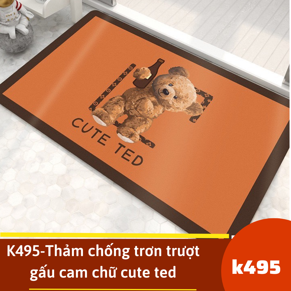K495-Thảm chống trơn trượt gấu cam chữ cute ted