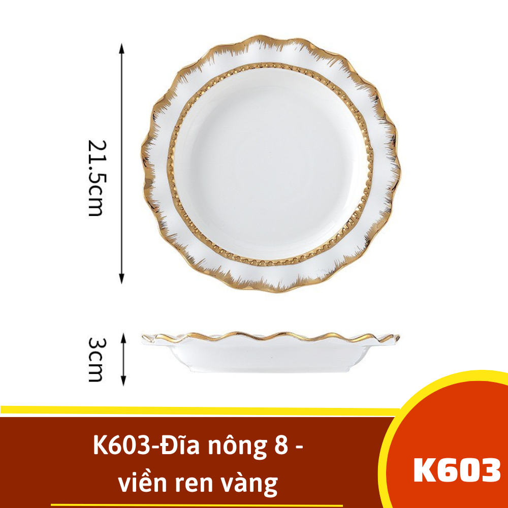 K603-Đĩa nông 8 - viền ren vàng