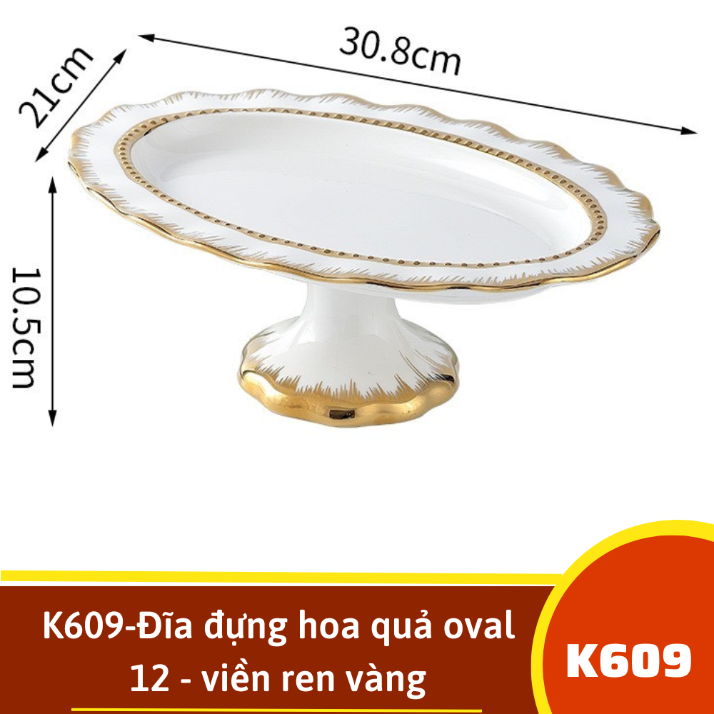 K609-Đĩa đựng hoa quả oval 12 - viền ren vàng