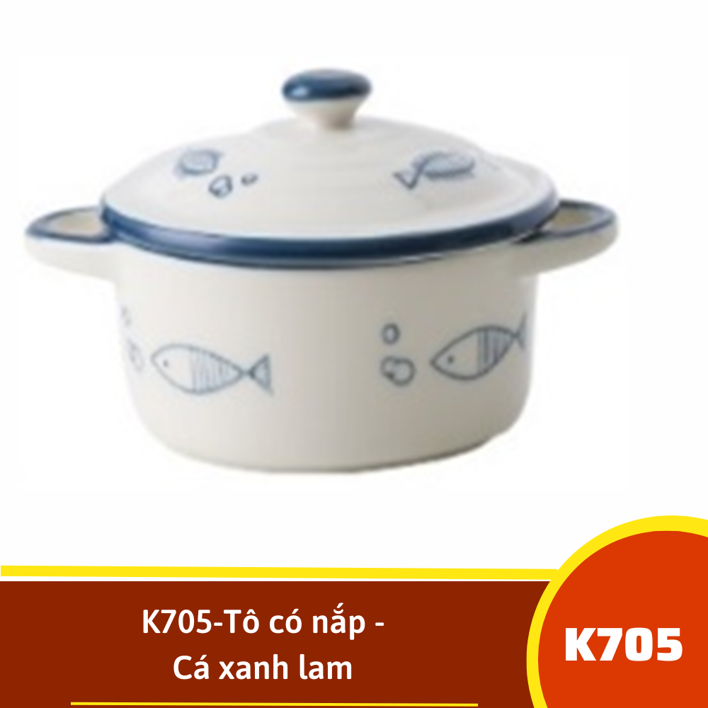 K705-Tô có nắp - Cá xanh lam