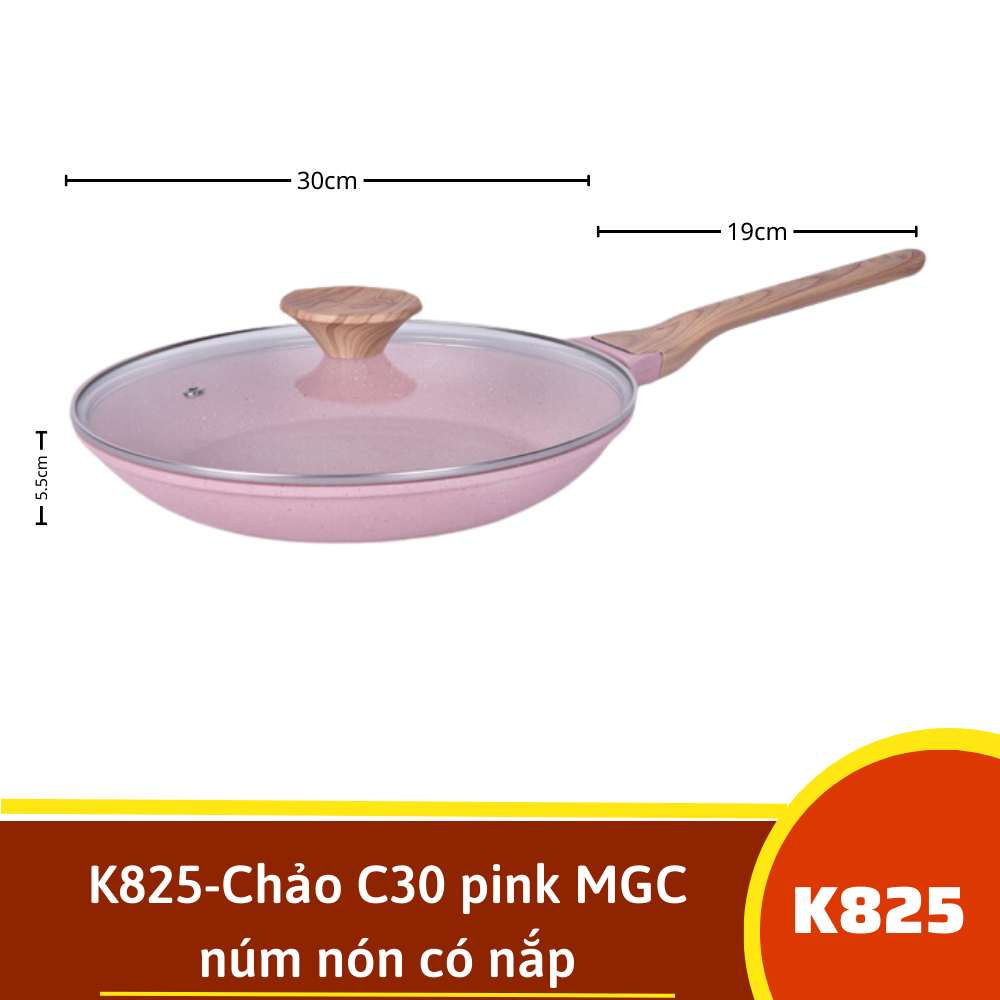 K825-Chảo C30 pink MGC núm nón có nắp