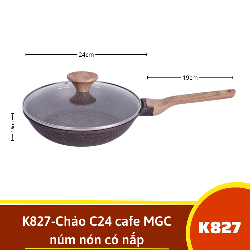 K827-Chảo C24 cafe MGC núm nón có nắp