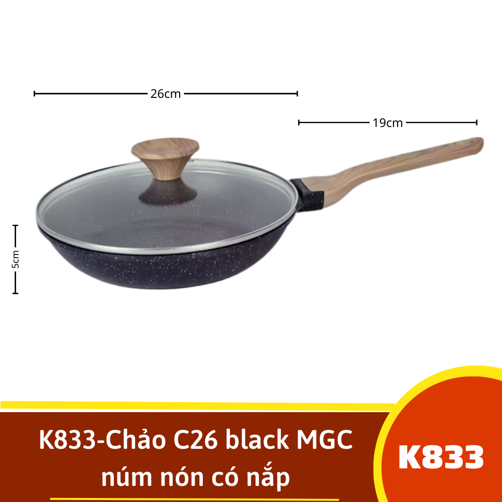 K833-Chảo C26 black MGC núm nón có nắp