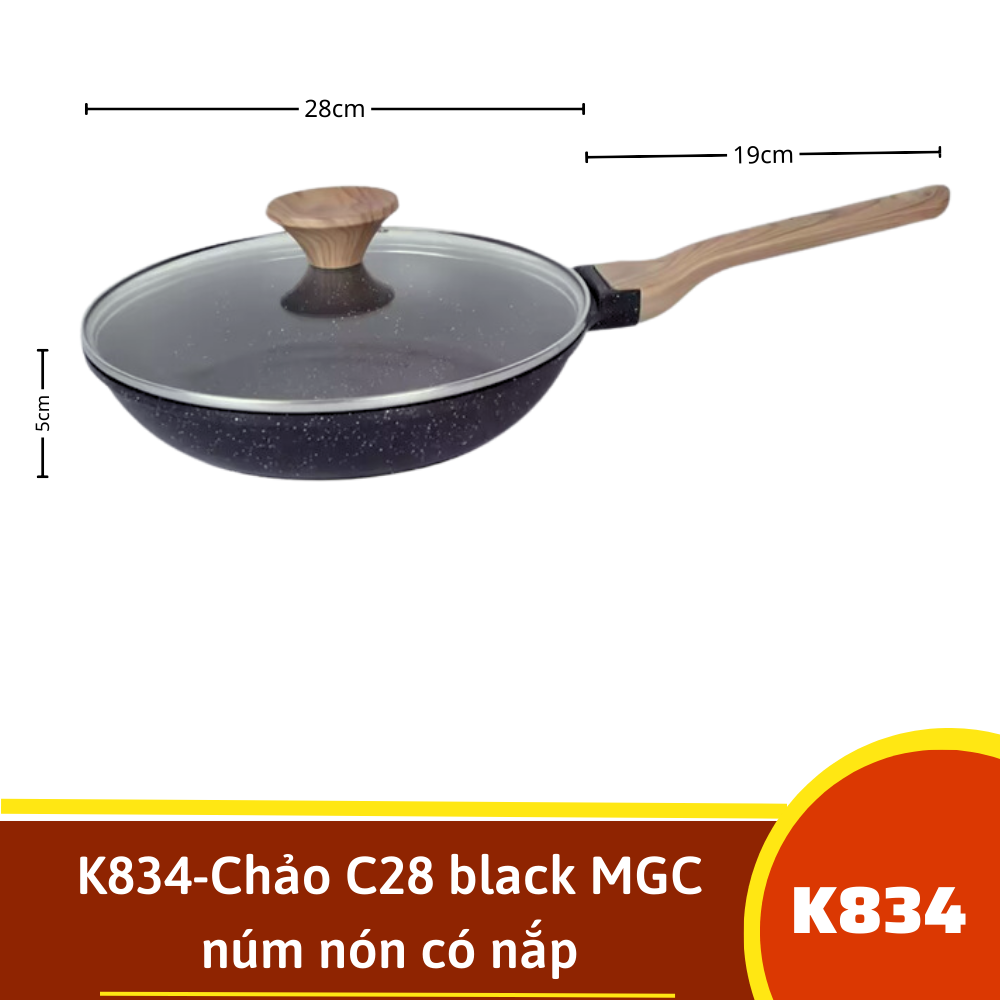 K834-Chảo C28 black MGC núm nón có nắp
