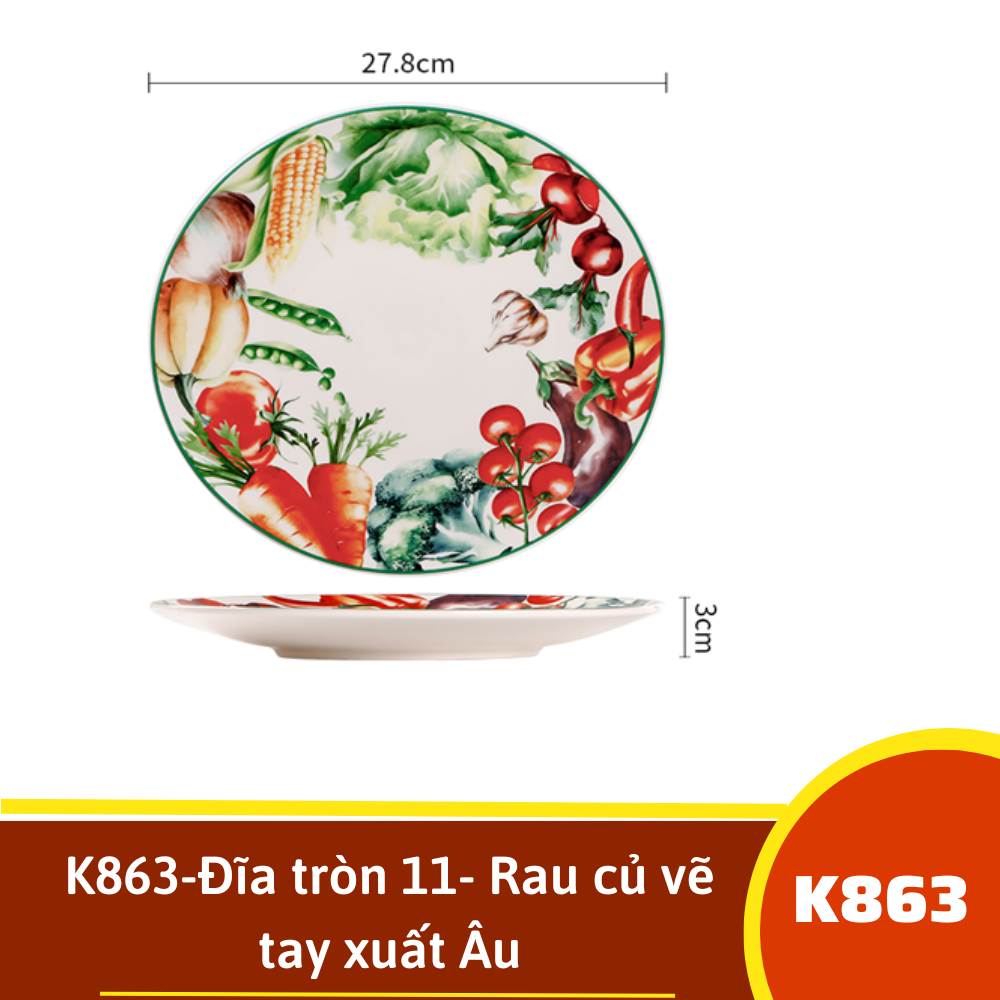 K863-Đĩa tròn 11- Rau củ vẽ tay xuất Âu