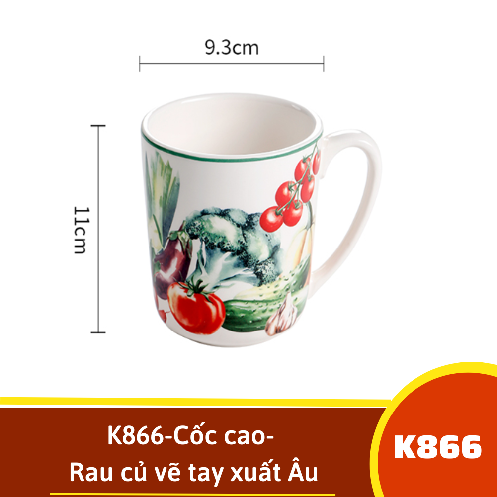 K866-Cốc cao- Rau củ vẽ tay xuất Âu