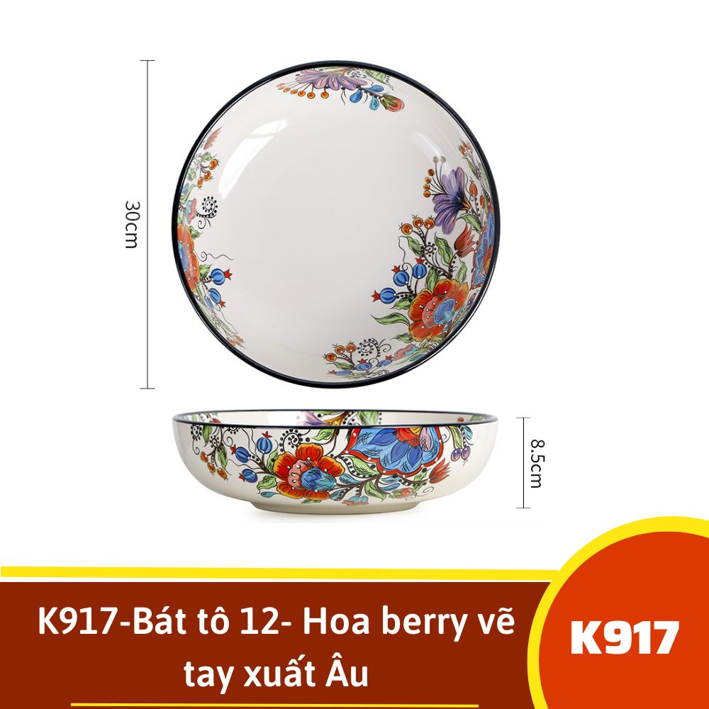 K917-Bát tô 12- Hoa berry vẽ tay xuất Âu