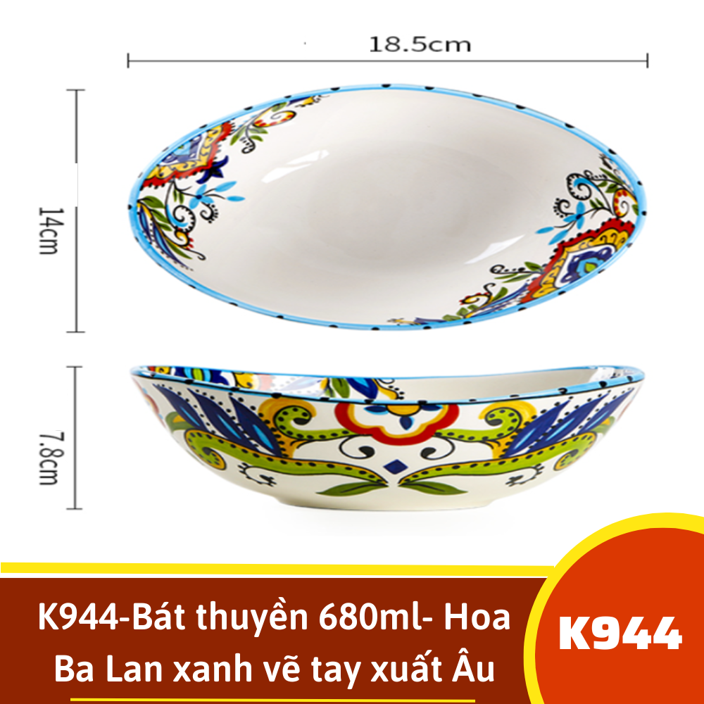 K944-Bát thuyền 680ml- Hoa Ba Lan xanh vẽ tay xuất Âu