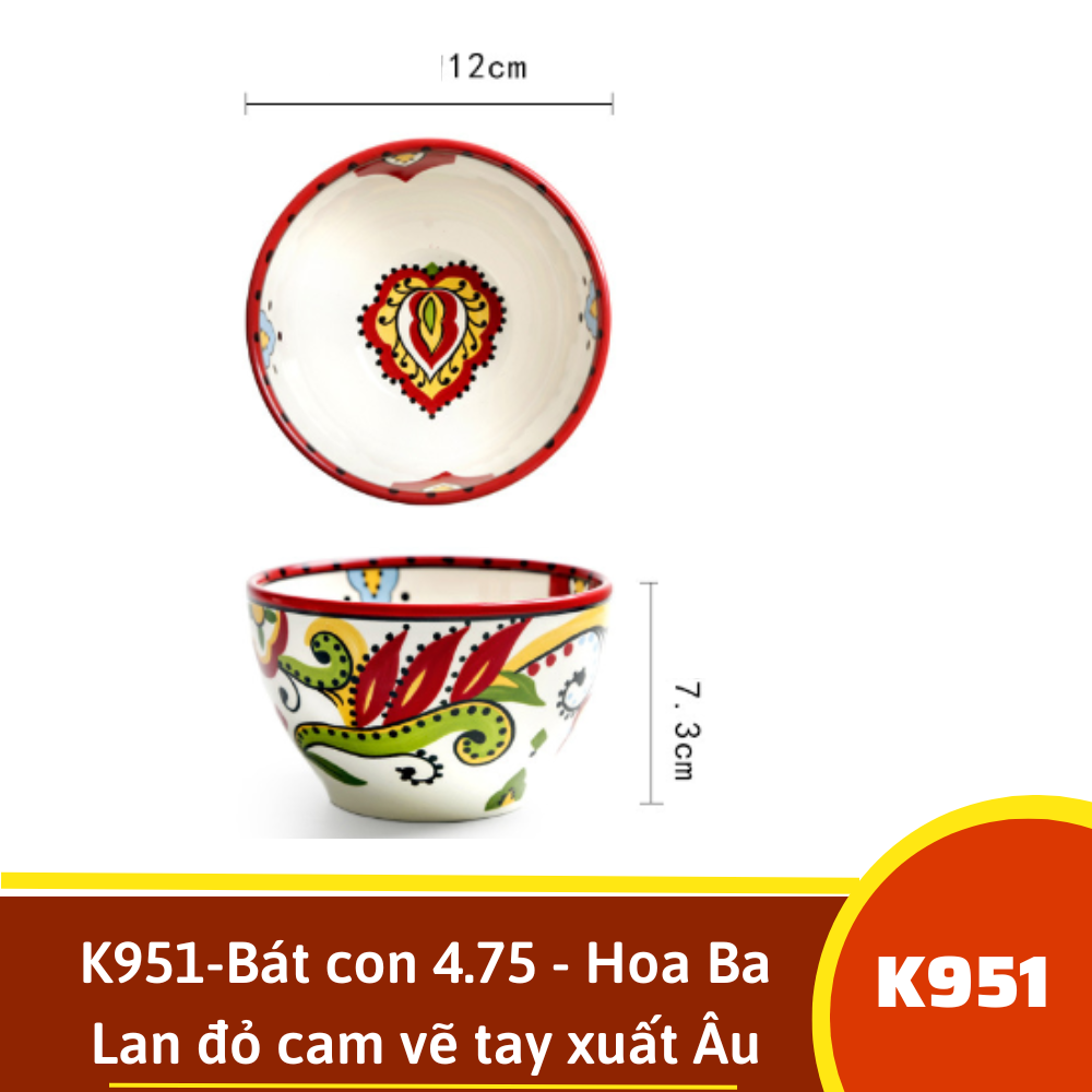 K951-Bát con 4.75 - Hoa Ba Lan đỏ cam vẽ tay xuất Âu